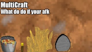 |MULTICRAFT| What to do if your afk screenshot 3