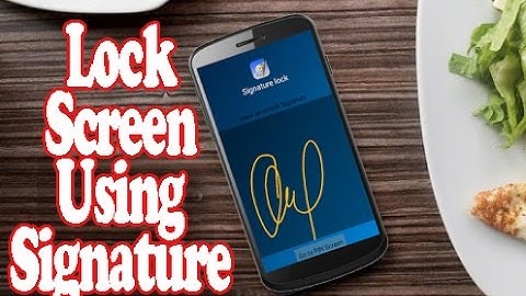 How to Lock Android Phone Screen Using Signature