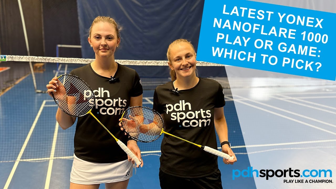 Yonex Nanoflare 1000 Play & Game review by pdhsports.com - YouTube