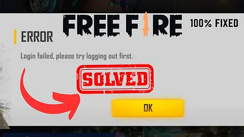 How to Fix "Free Fire Login Failed Try Logging Out First"