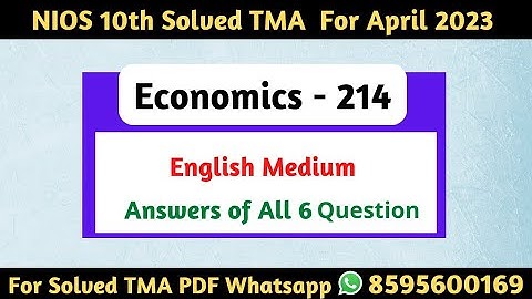 Nios 10th  Economics (214) English Medium Solved Assignments (tma) 2022-23| Nios 10th Economics Tma|