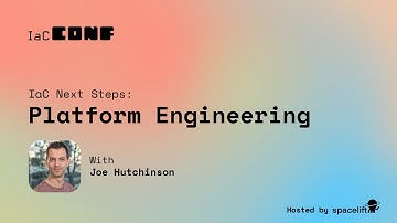 IaC Next Steps in Platform Engineering | IaCConf 2025