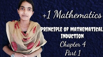 Principle of mathematical induction | +1 mathematics chapter 4 part 1 in Malayalam