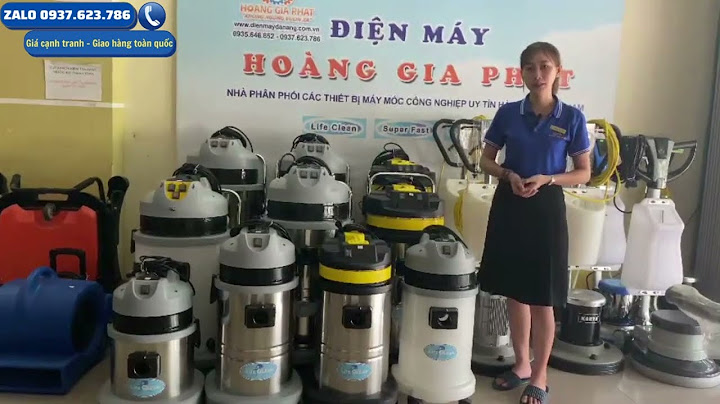 Cách bán thanh lý máy hút bụi công nghiệp