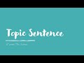 Understanding Topic Sentences