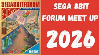 SEGA 8Bit Forum Meet-Up 2026 | Master System Convention