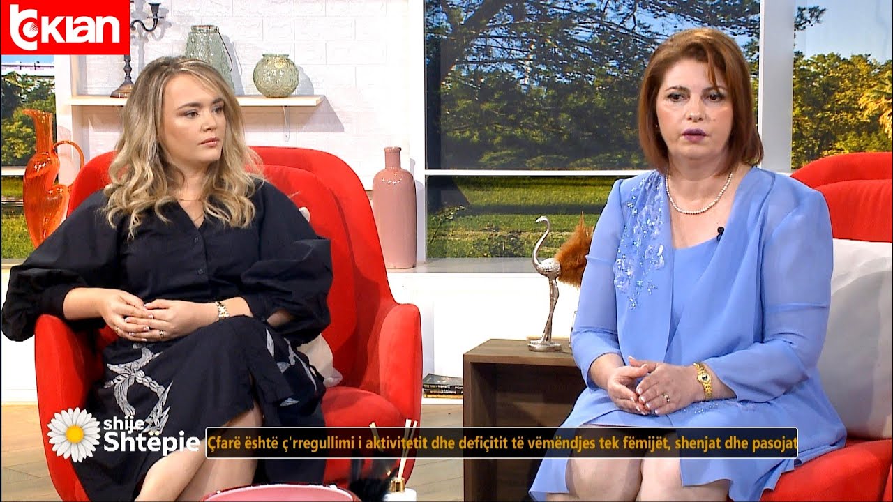 Shije Shtëpie - Çfarë është çrregullimi ADHD tek fëmijët, shenjat dhe pasojat - Tv Klan