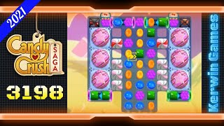 Candy Crush Saga Level 3198 - No Boosters - 30 moves (2021)