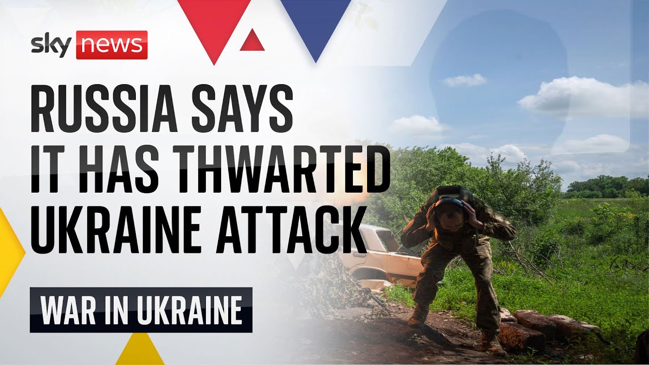 Ukraine War Russia Claims It Has Thwarted Major Ukrainian Offensive 