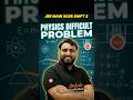 JEE 2026 January 21 📅 Shift 2 - Difficult Problems in Physics ⚡ #jee #jeemains #shorts