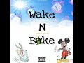 King Falfa - Wake N Bake