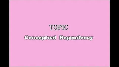 Conceptual Dependency