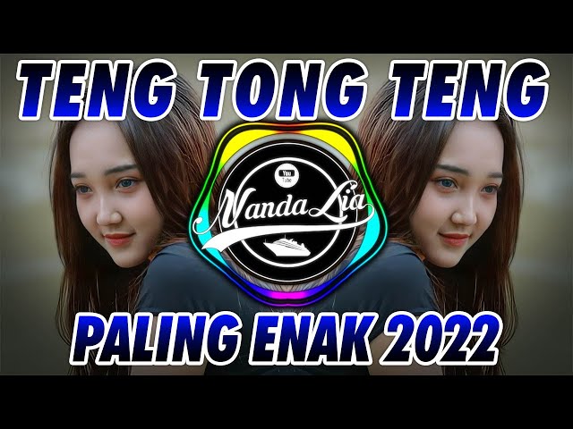 DJ TERBARU 2022 - DJ MELODY TENG TONG TENG VIRAL TIKTOK TERBARU 2022 class=