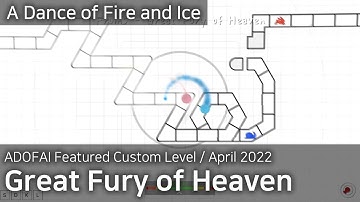 Great Fury of Heaven | April 2022 Featured Custom Level Clear [ADOFAI]