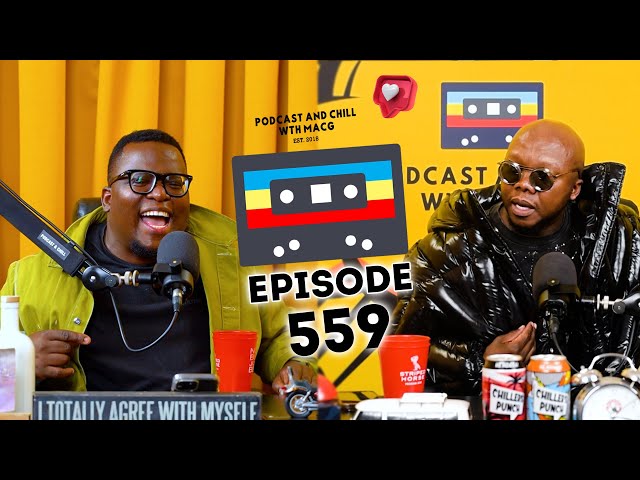 EPISODE 559 I TBO Touch, 2024 Elections, SARS vs Zahara, Weak Masculinity,  Kefilwe Mabote, Gcinile class=