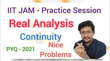 Real Analysis Practice Session | Important Question of Continuity | IIT JAM Mathematics Revision