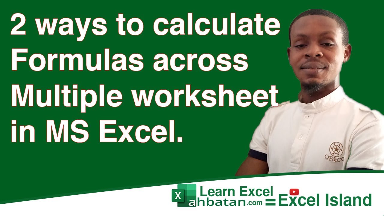 calculating-formulas-across-multiple-worksheets-in-excel-youtube