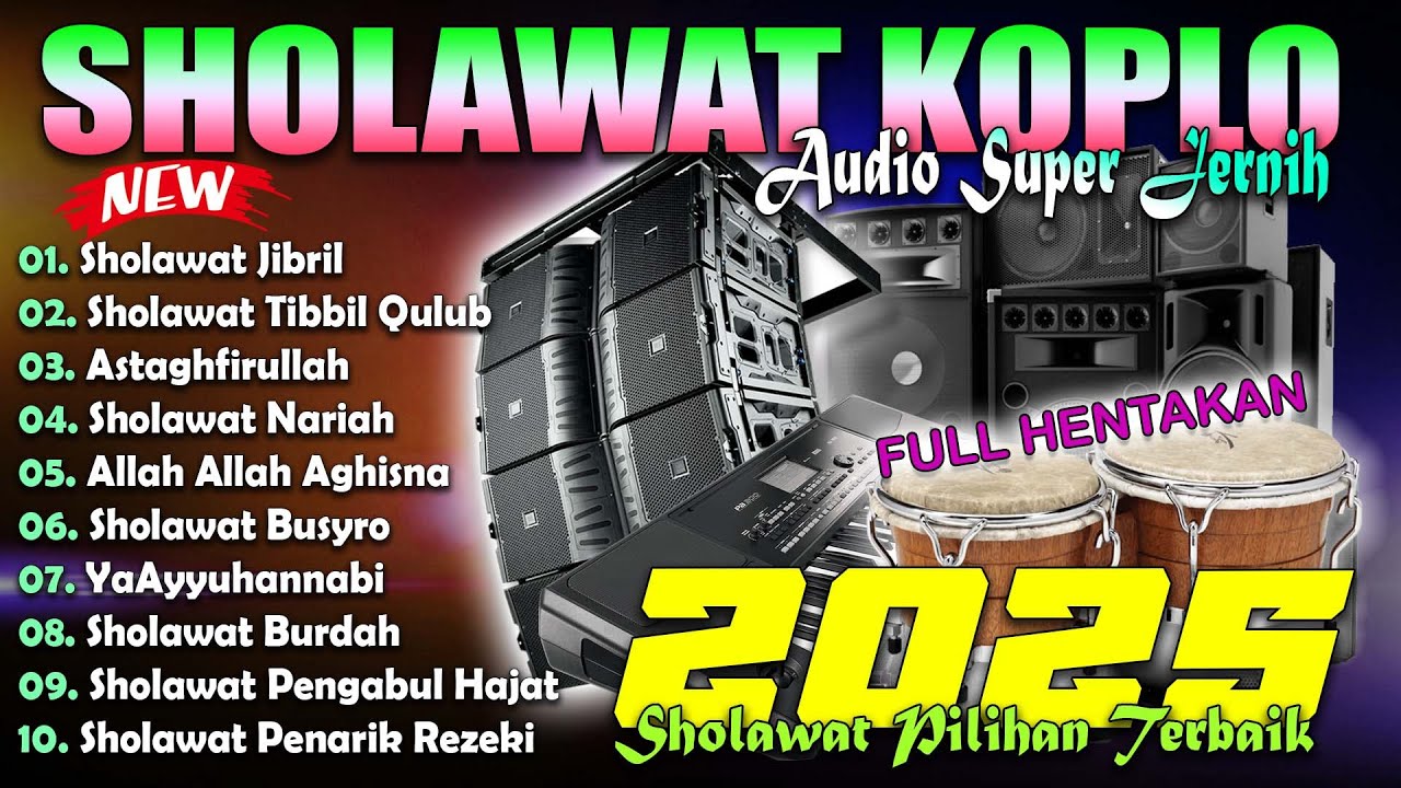 kUMPULAN SHOLAWAT TERBARU 2025 | BUSYRO, YA AYYUHAN NABI | SHOLAWAT JIBRIL PENARIK REZEKI TERBARU