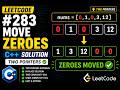 LeetCode 283 - Move Zeroes | C++ Solution | Easy Explanation