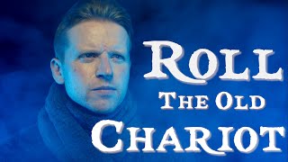 Roll The Old Chariot (SEA SHANTY) Irish Folk Cover