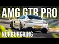 Driving AMG GTR PRO on the Nürburgring