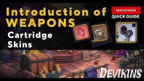 Devikins Weapons | Cartridges | Skins | Replicas | NFT