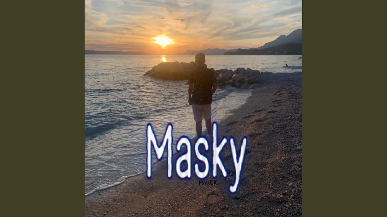 Masky - YouTube