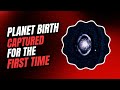 Planet Birth Captured For The First Time #space #planet #universe #cosmos #viralvideo