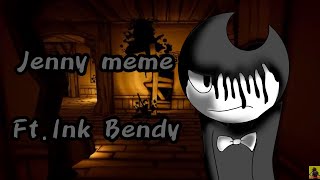 Jenny meme/edit ft.Ink Bendy
This is and meme and edit staring on Ink Bendy
This music doesn’t belong to me it belong to the living tombstone here the credit for them
https://youtu.be/b1BlEJrTiaM
In my Bendy AU for ink bendy but it’s does have to include his origin of being locked up in a room for 30 years so then he was full of rage then punched his way out with all the strength of his rage.
Likes:Henry and Boris and Alice Angel
Dislikes:Joey and Sammy Lawrence
Also he doesn’t trust anyone but Henry and his friends, but when his raging rampage started he was trying to find a way out of the studio so then he figured out how, by killing all the people of the animation team which included Joey and Henry but he didn’t want to kill Henry but when he was all the way angry he wanted to but on the inside he didn’t want to but he definitely wanted to kill Joey because he forced Henry to lock Bendy up in the room.
Now you guys know about my Bendy AU for Ink Bendy bye now. Jenny meme/edit ft.Ink Bendy