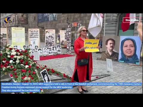 Stockholm—August 12, 2023: MEK supporters held a rally, commemorating the 1988 massacre martyrs.