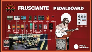 John Frusciante Pedalboard 2022 | Unlimited Love Tour por Pedalmaniacs