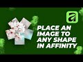 Image Clipping in Affinity Explained (Power Clip Technique)