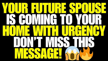 Angels Say Your Future Spouse Is Coming to Your Home With Urgency — Don’t Miss This Message! 😱🔥