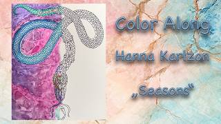 Coloring the last snake for the year of the snake in Seasons by Hanna Karlzon | Adult Coloring