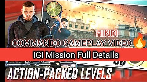 DELTA IGI COMMANDO ADVENTURE MOBILE: Gameplay Video🔥