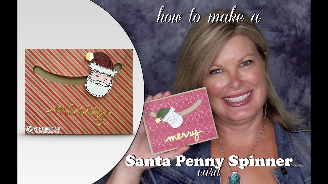 How to make a Santa Spinner Christmas Card from Stampin Up Holiday Catalog 2016 paper mache