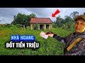 Ngôi nhà hoang ''một xấp Tiền triệu'' thanh niên Mang đốt sạch