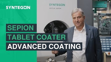 Sepion Tablet Coater | Advanced Coating by Syntegon