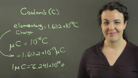 How to Convert Microcoulombs Into Electrons : Conversions & Other Math Tips