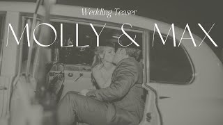 Molly & Max: Wedding Teaser