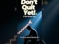 👉 “Before You Quit, Watch This 🚫🔥 #shorts #viral #transformyourlifetoday #motivation