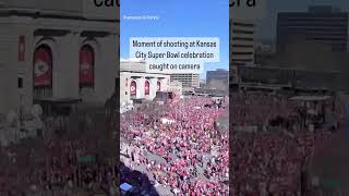 Moment of Kansas City shooting at Super Bowl celebration caught on camera