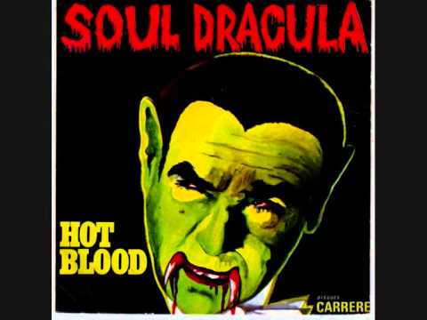 Hot Blood     Soul Dracula