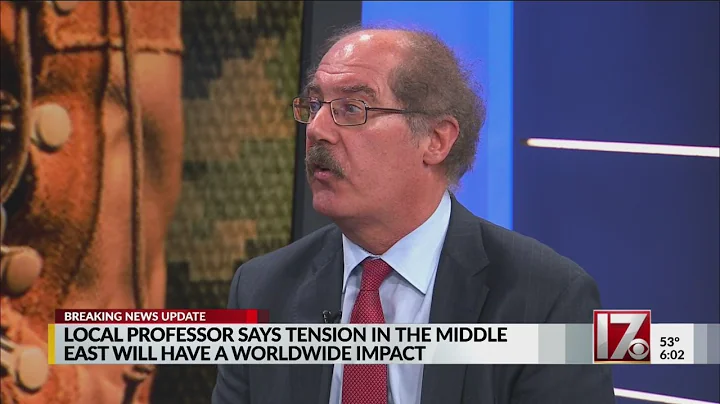 UNC professor says Middle East tension will have worldwide impact - DayDayNews