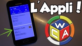 L&#39;Application WCA ! [Rubik&#39;s Cube]