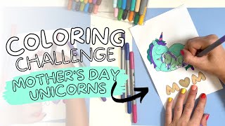 Toddler Coloring Challenge - Mother s Day Unicorns Fun Color-Along Activity Free Download