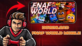 HOW TO DOWNLOAD FNaF World MOBILE FREE ON IOS/ANDROID 2026 screenshot 1