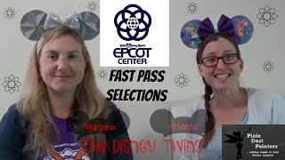 Pixie Dust Pointers:  Fast Pass Selections for Epcot (at Walt Disney World)