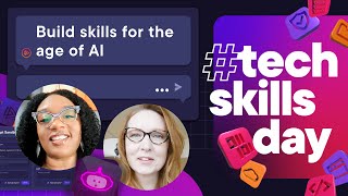 Tech Skills Day 2024 | How to secure a long-term tech career in the age of AI screenshot 2