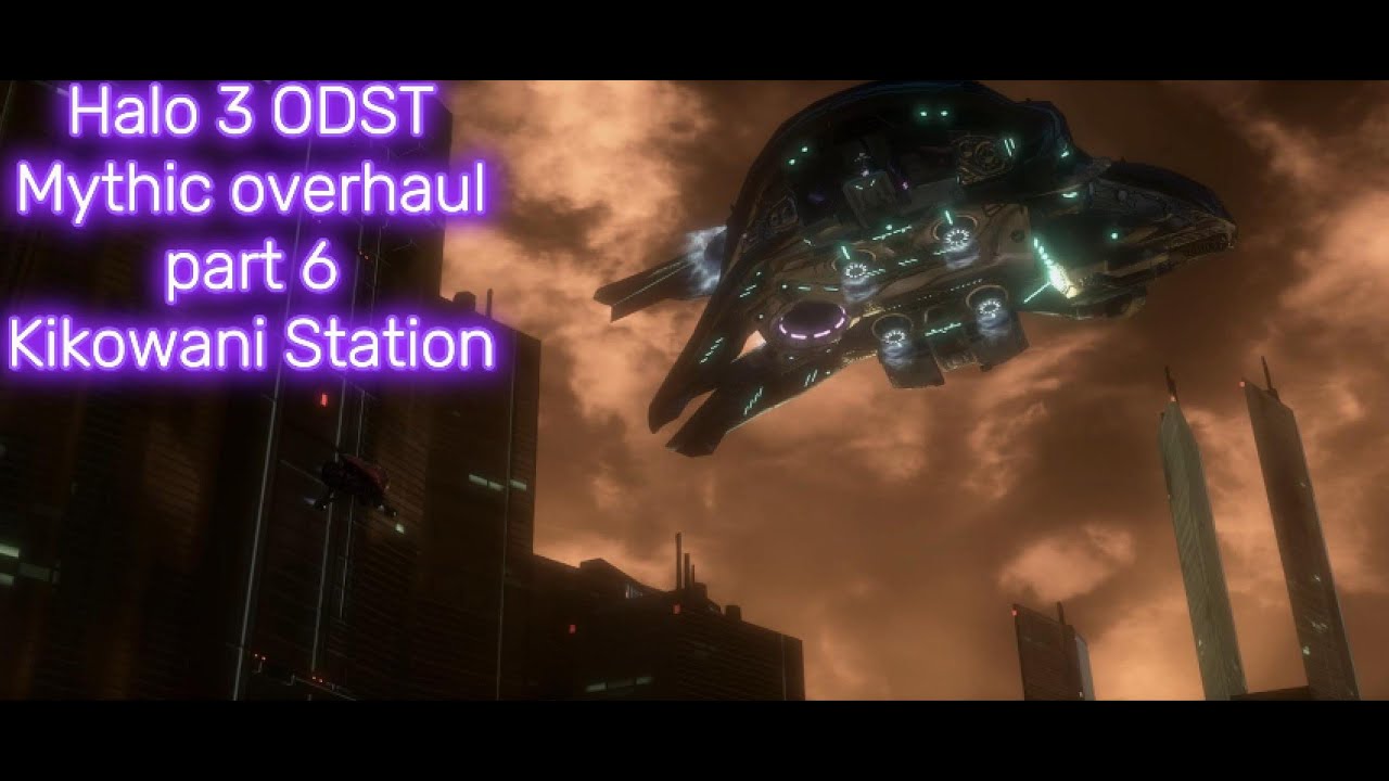 Halo 3 ODST Mythic overhaul Part 6 Halo mcc mod - YouTube